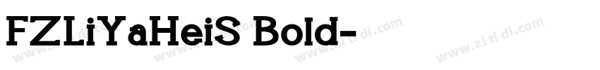FZLiYaHeiS Bold字体转换